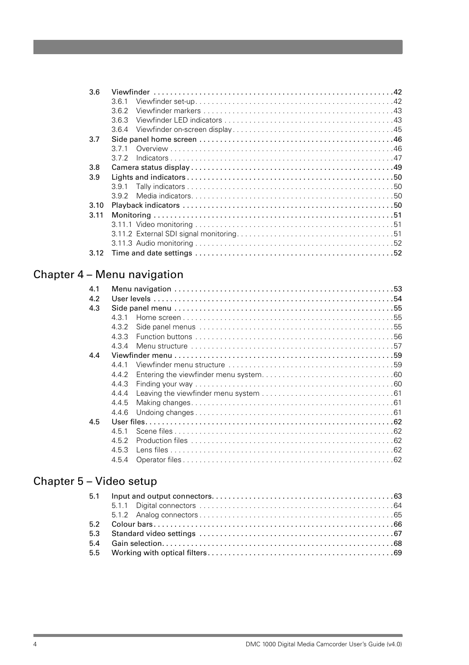 Chapter 4 – menu navigation, Chapter 5 – video setup | Grass Valley DMC 1000 v.12.4 User Manual | Page 4 / 176
