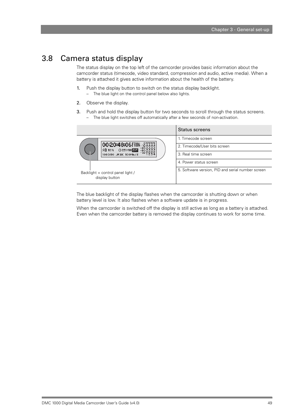 8 camera status display, Camera status display | Grass Valley DMC 1000 v.12.4 User Manual | Page 49 / 176