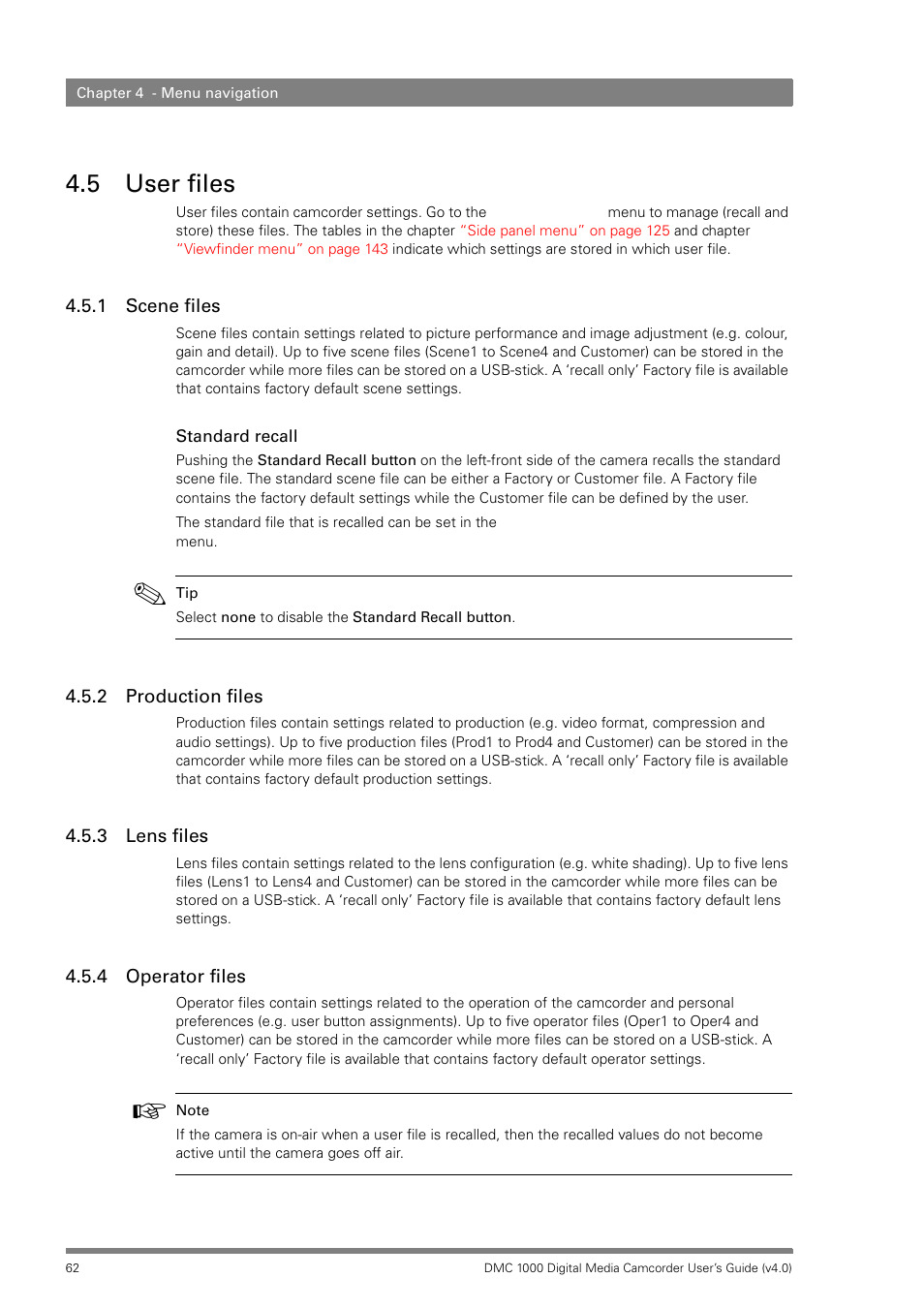 5 user files, 1 scene files, 2 production files | 3 lens files, 4 operator files, User files 4.5.1, Scene files, Production files, Lens files, Operator files | Grass Valley DMC 1000 v.12.4 User Manual | Page 62 / 176