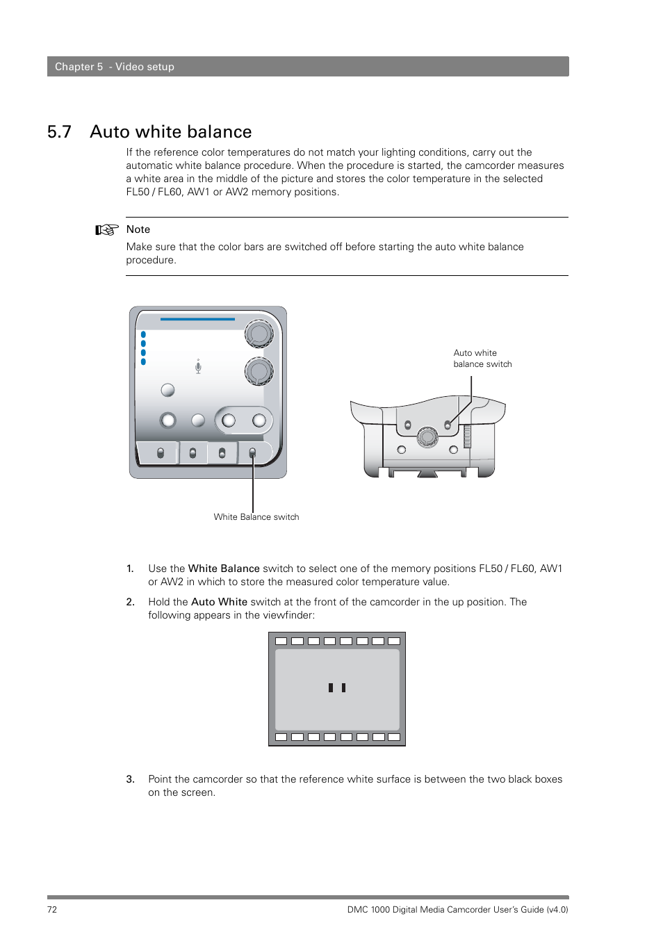 7 auto white balance, Auto white balance, Chapter 5 - video setup | Grass Valley DMC 1000 v.12.4 User Manual | Page 72 / 176