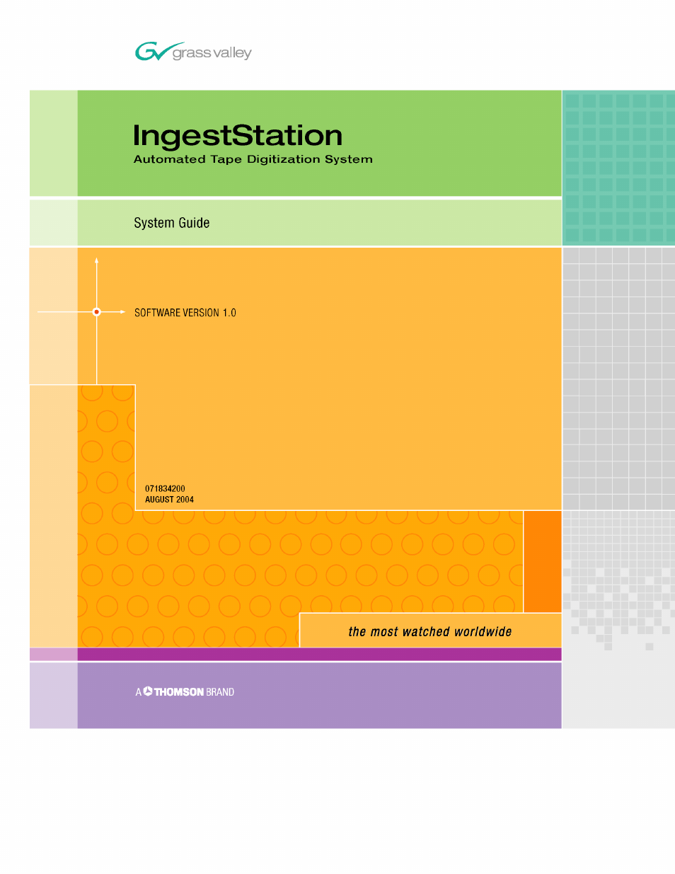 Grass Valley IngestStation v.1.0 User Manual | 58 pages