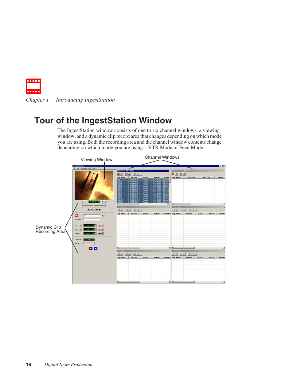 Tour of the ingeststation window | Grass Valley IngestStation v.1.0 User Manual | Page 18 / 58