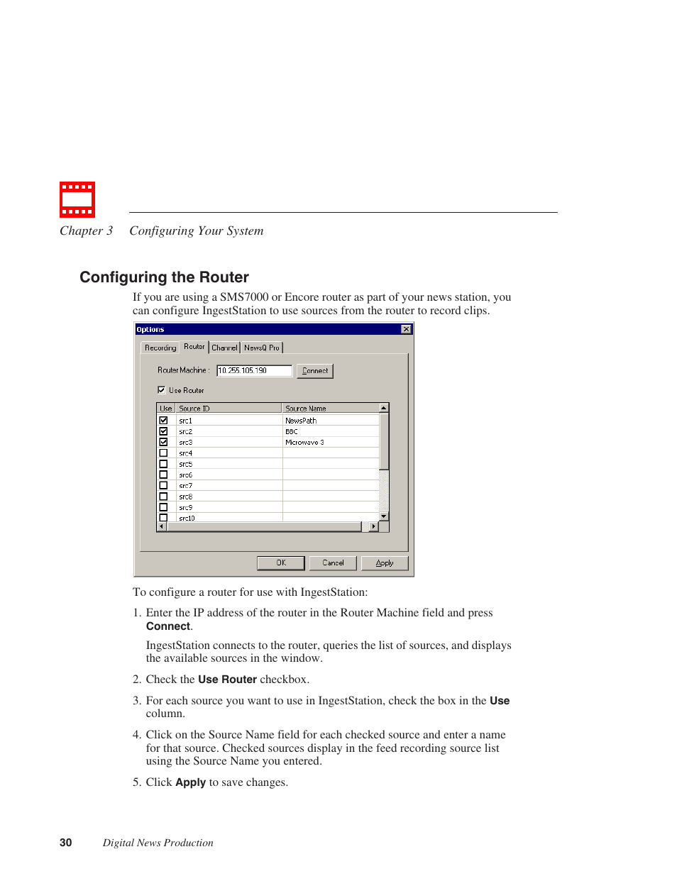 Configuring the router | Grass Valley IngestStation v.1.0 User Manual | Page 32 / 58
