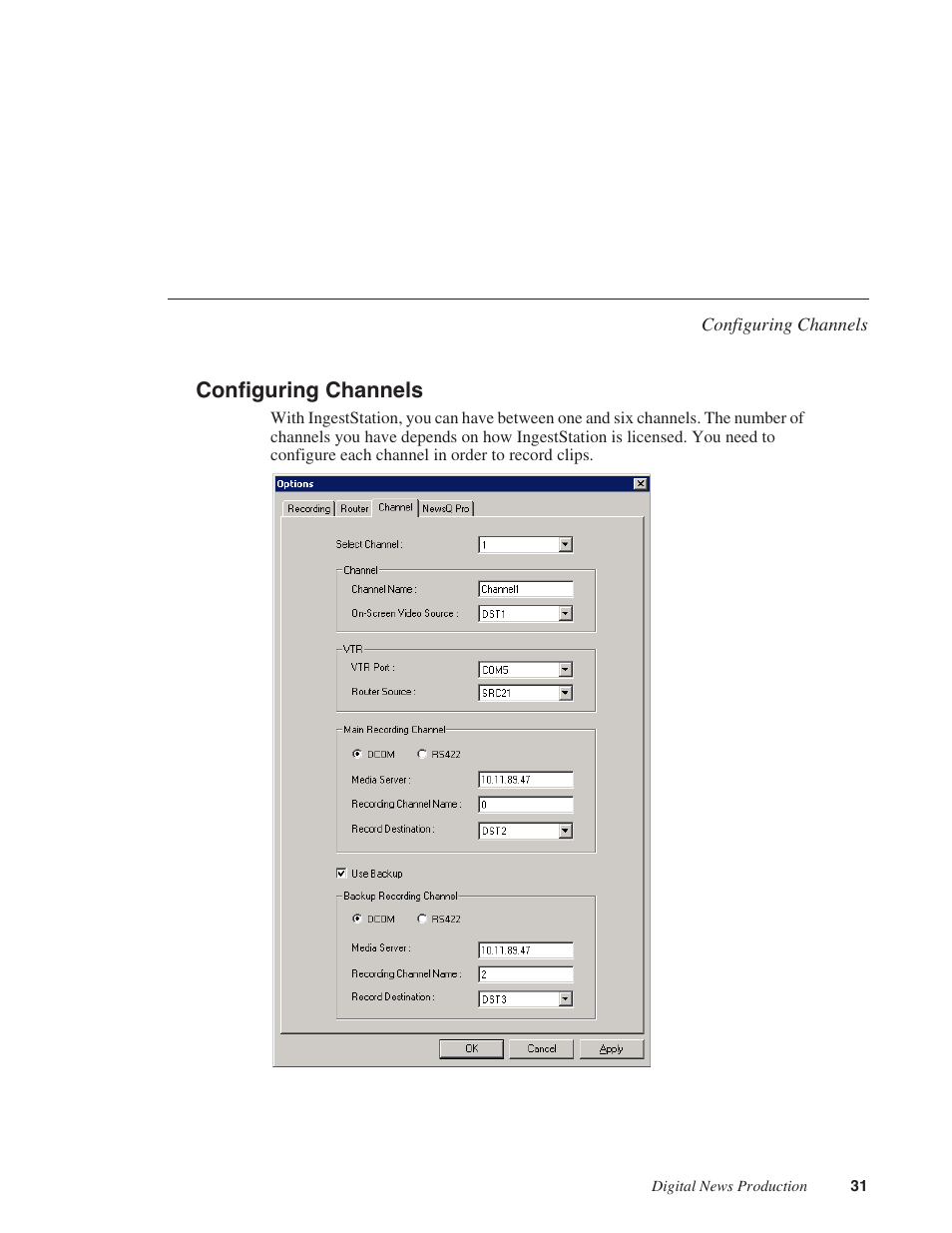 Configuring channels | Grass Valley IngestStation v.1.0 User Manual | Page 33 / 58