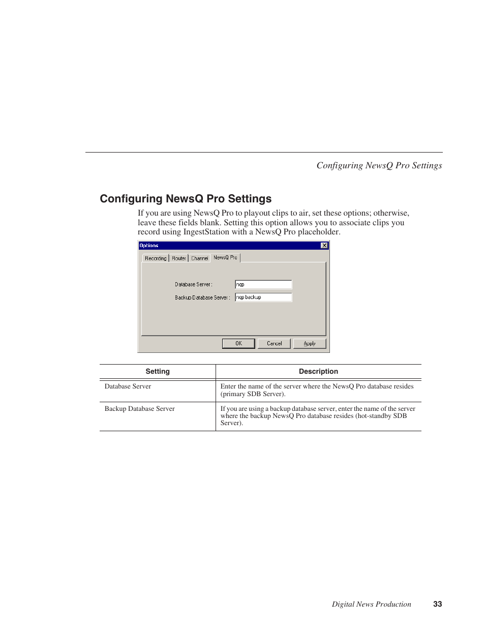 Configuring newsq pro settings | Grass Valley IngestStation v.1.0 User Manual | Page 35 / 58
