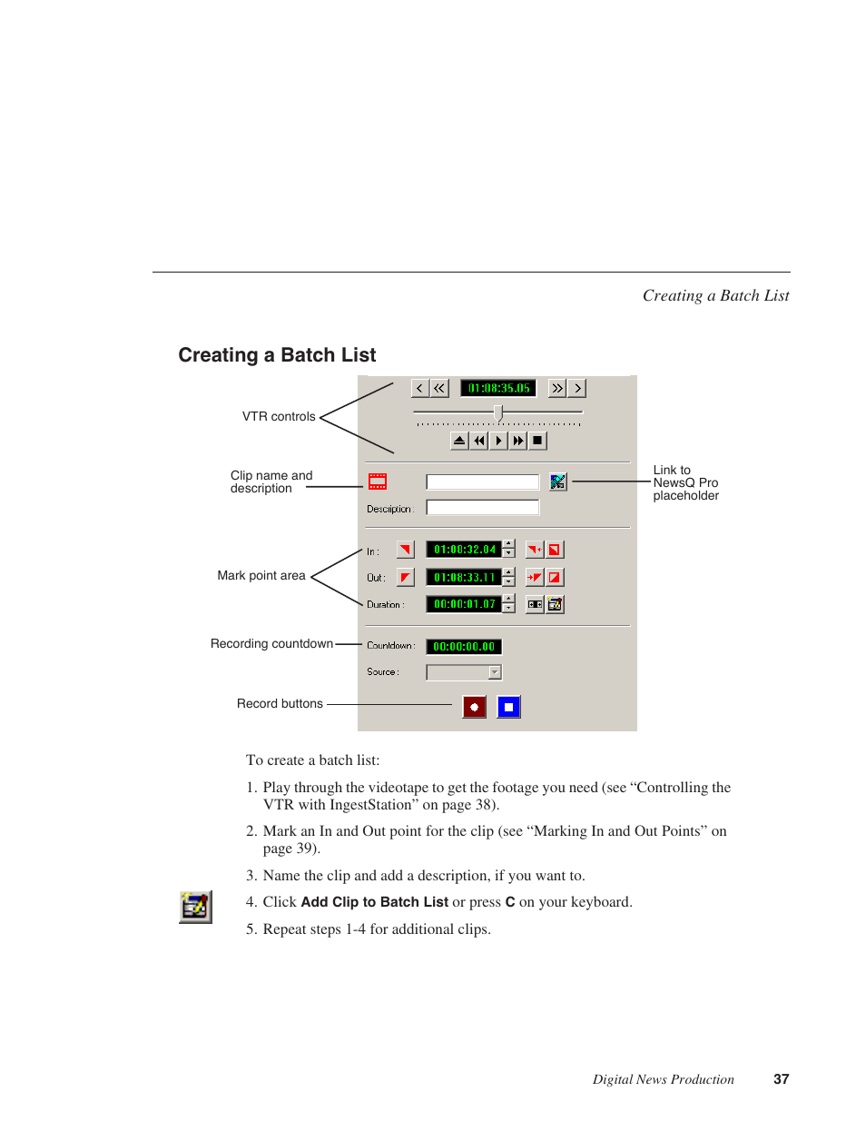 Creating a batch list | Grass Valley IngestStation v.1.0 User Manual | Page 39 / 58