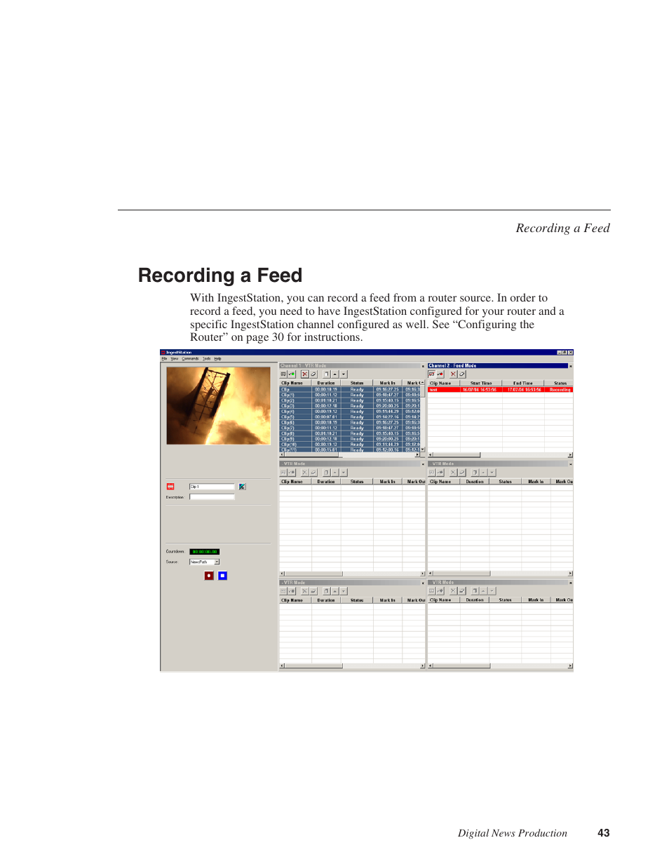 Recording a feed | Grass Valley IngestStation v.1.0 User Manual | Page 45 / 58
