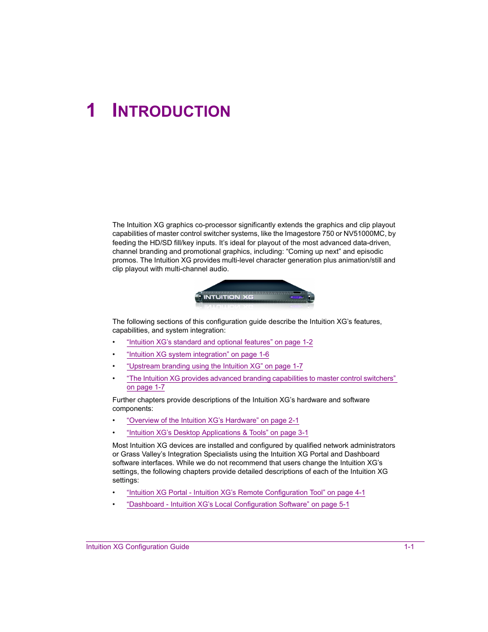 1 introduction, Introduction -1, Ntroduction | Grass Valley Intuition XG v.5.0 User Manual | Page 6 / 111