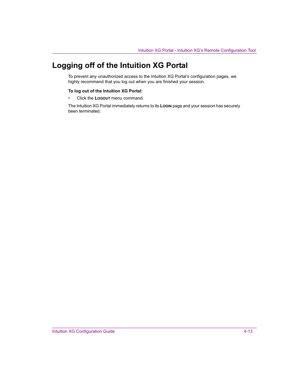 Logging off of the intuition xg portal, Logging off of the intuition xg portal -13, For more information | Grass Valley Intuition XG v.5.0 User Manual | Page 62 / 111
