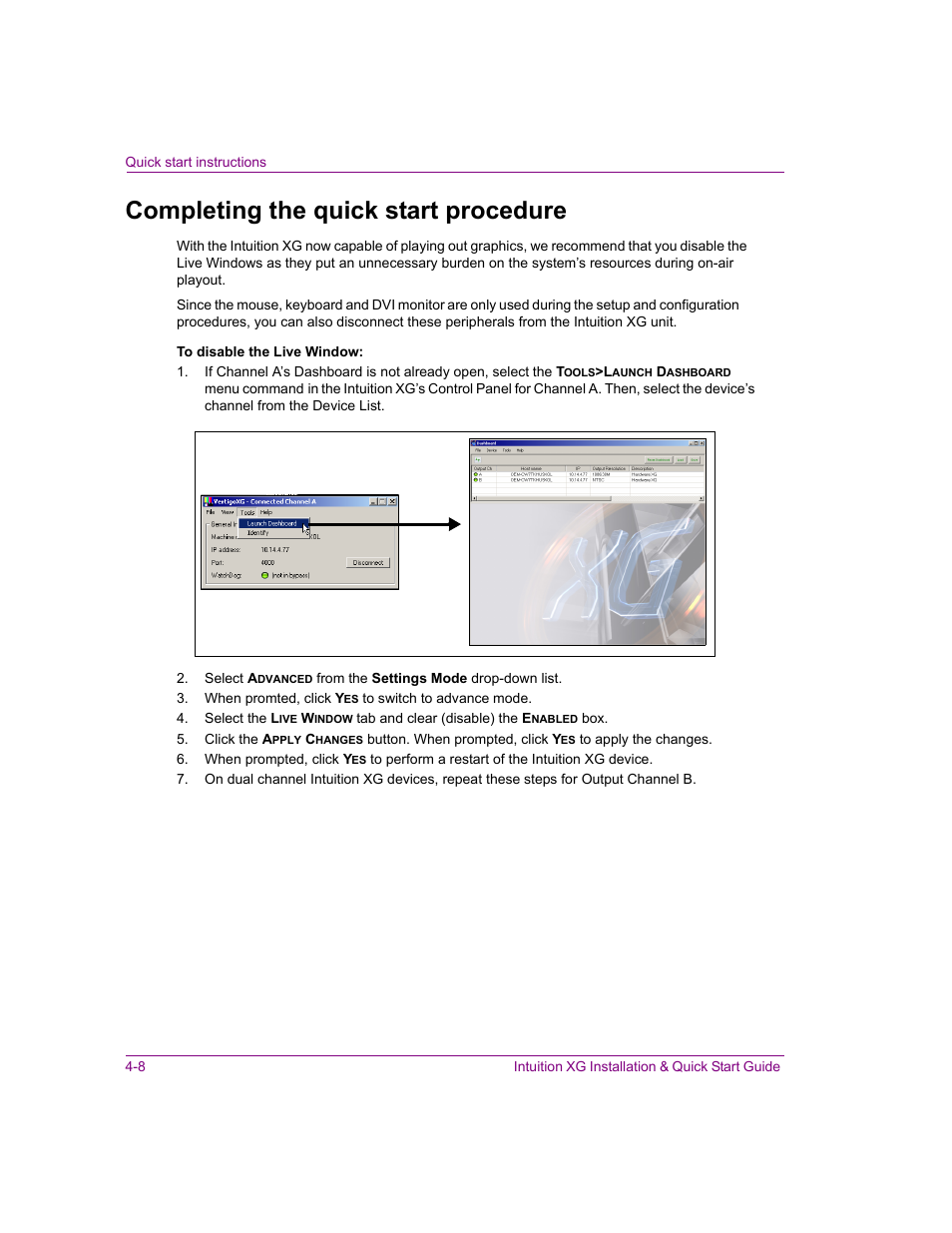 Completing the quick start procedure, Completing the quick start procedure -8 | Grass Valley Intuition XG Installation v.5.0 User Manual | Page 59 / 61