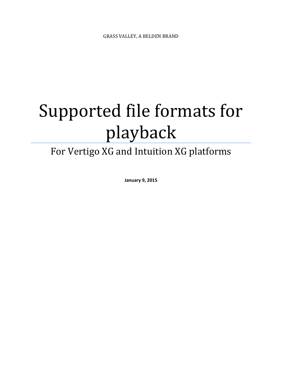Grass Valley Vertigo XG User Manual | 9 pages
