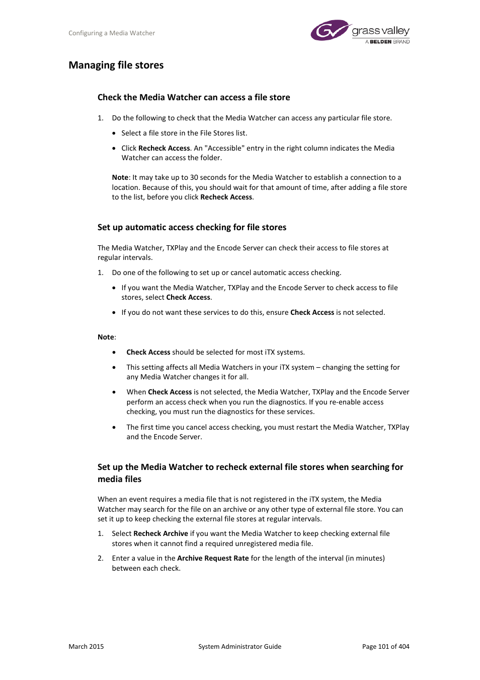 Managing file stores, Check the media watcher can access a file store, Set up automatic access checking for file stores | Grass Valley iTX System v.2.6 User Manual | Page 101 / 404