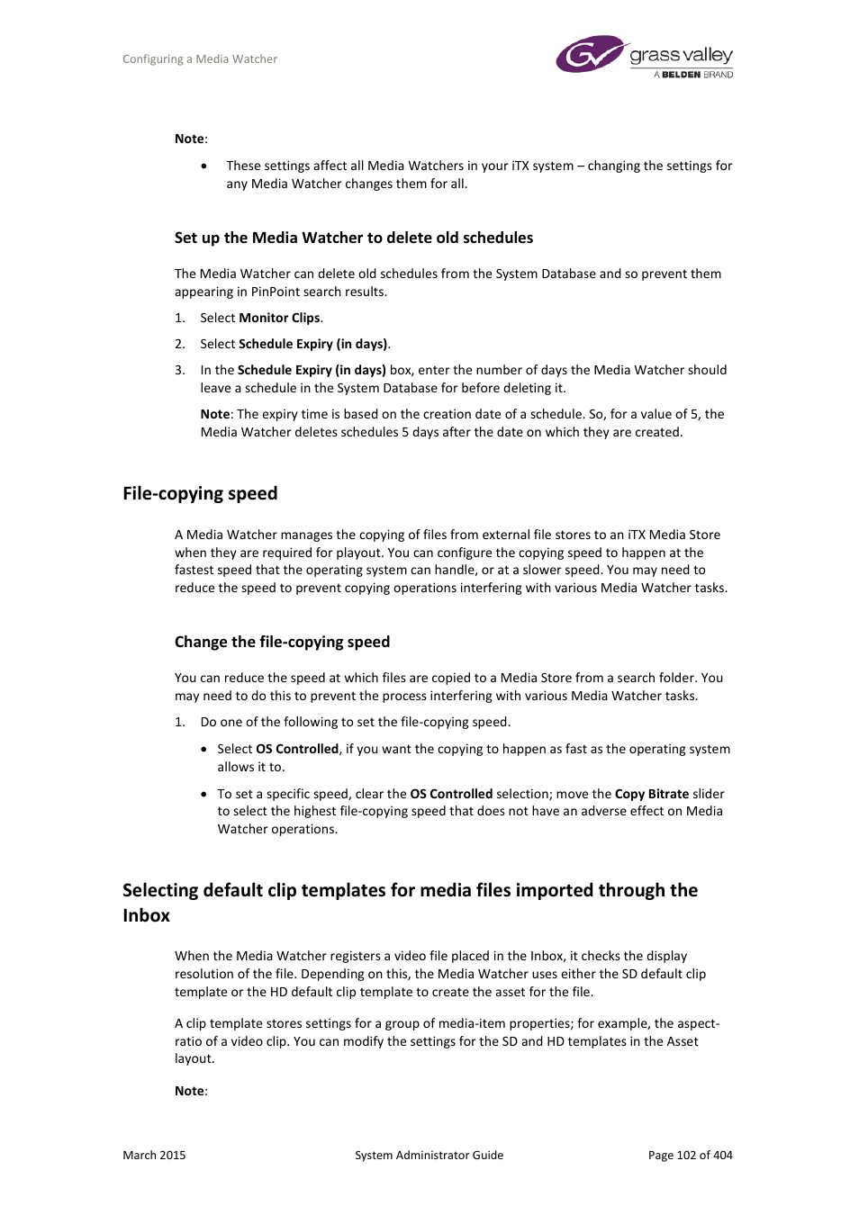 Set up the media watcher to delete old schedules, File-copying speed, Change the file-copying speed | Grass Valley iTX System v.2.6 User Manual | Page 102 / 404