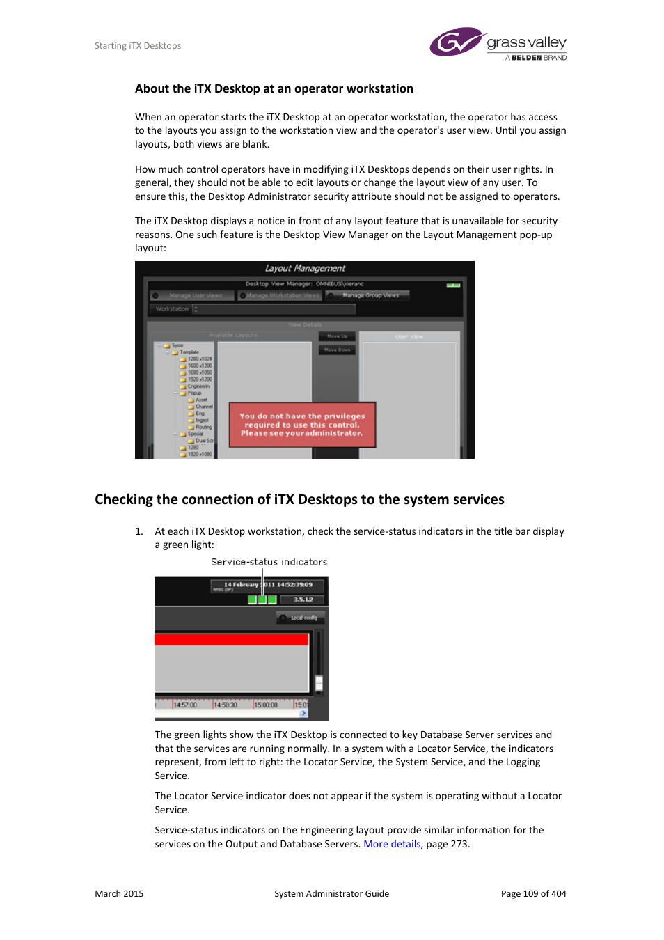 About the itx desktop at an operator workstation | Grass Valley iTX System v.2.6 User Manual | Page 109 / 404