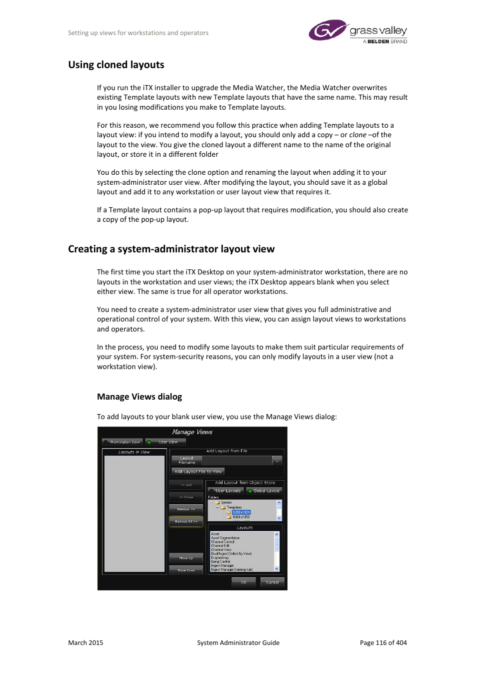 Using cloned layouts, Creating a system-administrator layout view, Manage views dialog | Grass Valley iTX System v.2.6 User Manual | Page 116 / 404