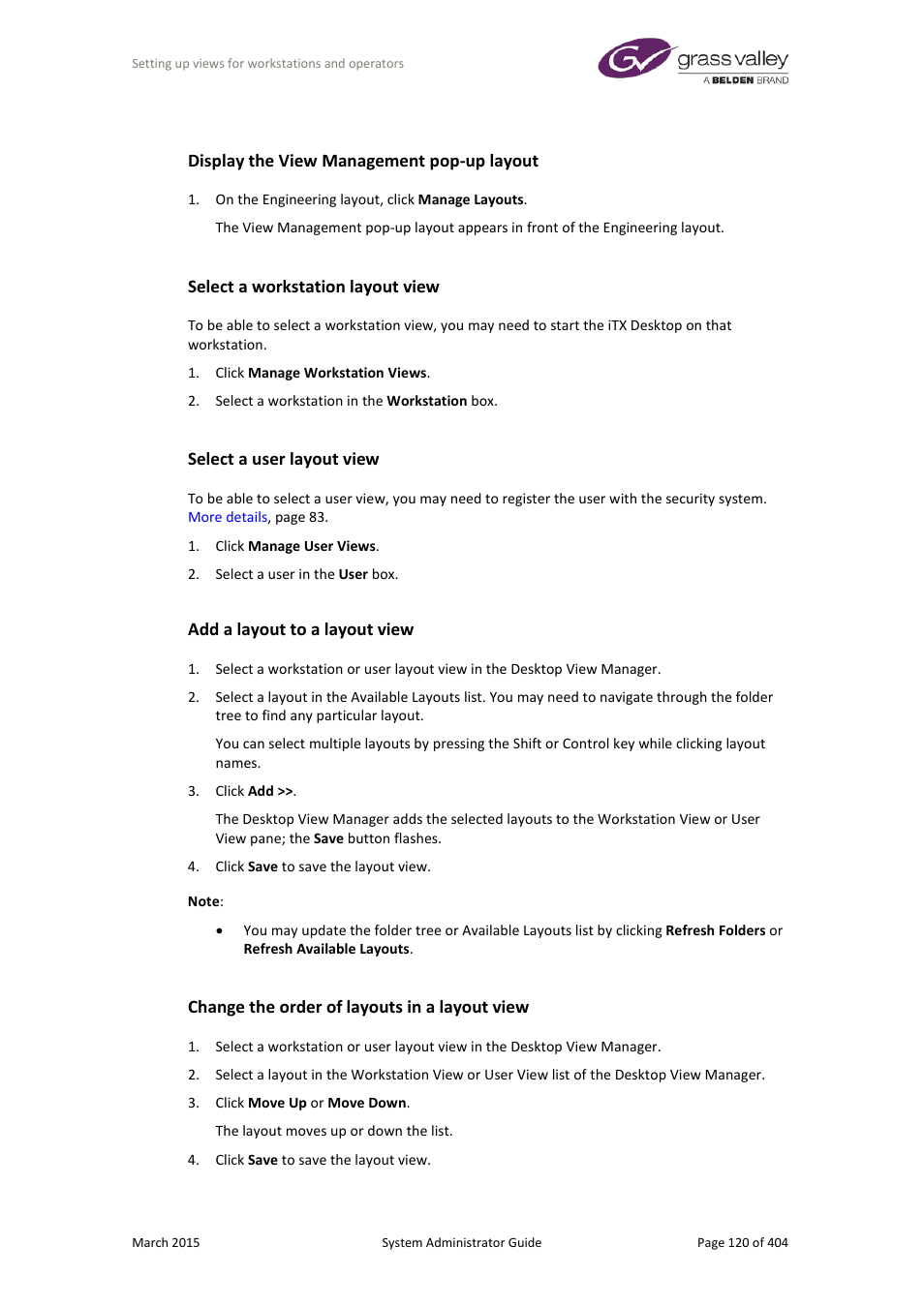 Display the view management pop-up layout, Select a workstation layout view, Select a user layout view | Add a layout to a layout view, Change the order of layouts in a layout view | Grass Valley iTX System v.2.6 User Manual | Page 120 / 404