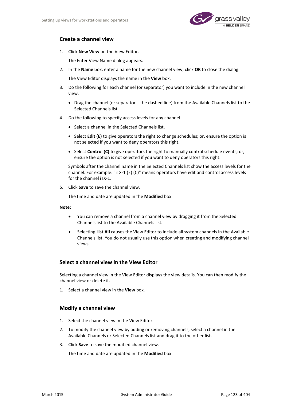 Create a channel view, Select a channel view in the view editor, Modify a channel view | Grass Valley iTX System v.2.6 User Manual | Page 123 / 404