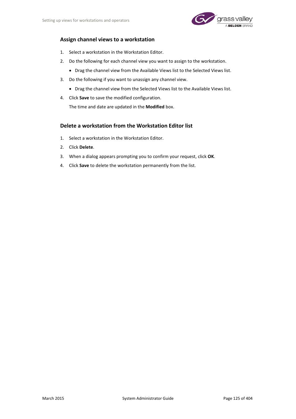 Assign channel views to a workstation | Grass Valley iTX System v.2.6 User Manual | Page 125 / 404