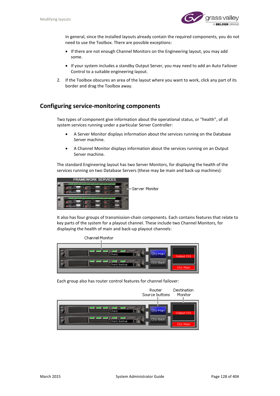 Configuring service-monitoring components, More details, E 128 | Grass Valley iTX System v.2.6 User Manual | Page 128 / 404