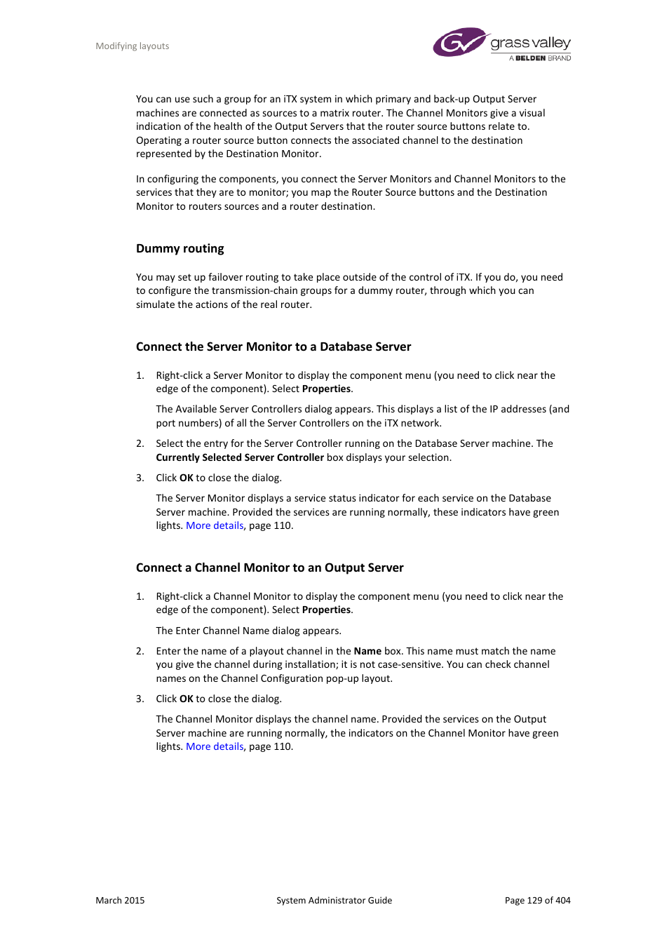 Dummy routing, Connect the server monitor to a database server, Connect a channel monitor to an output server | Grass Valley iTX System v.2.6 User Manual | Page 129 / 404