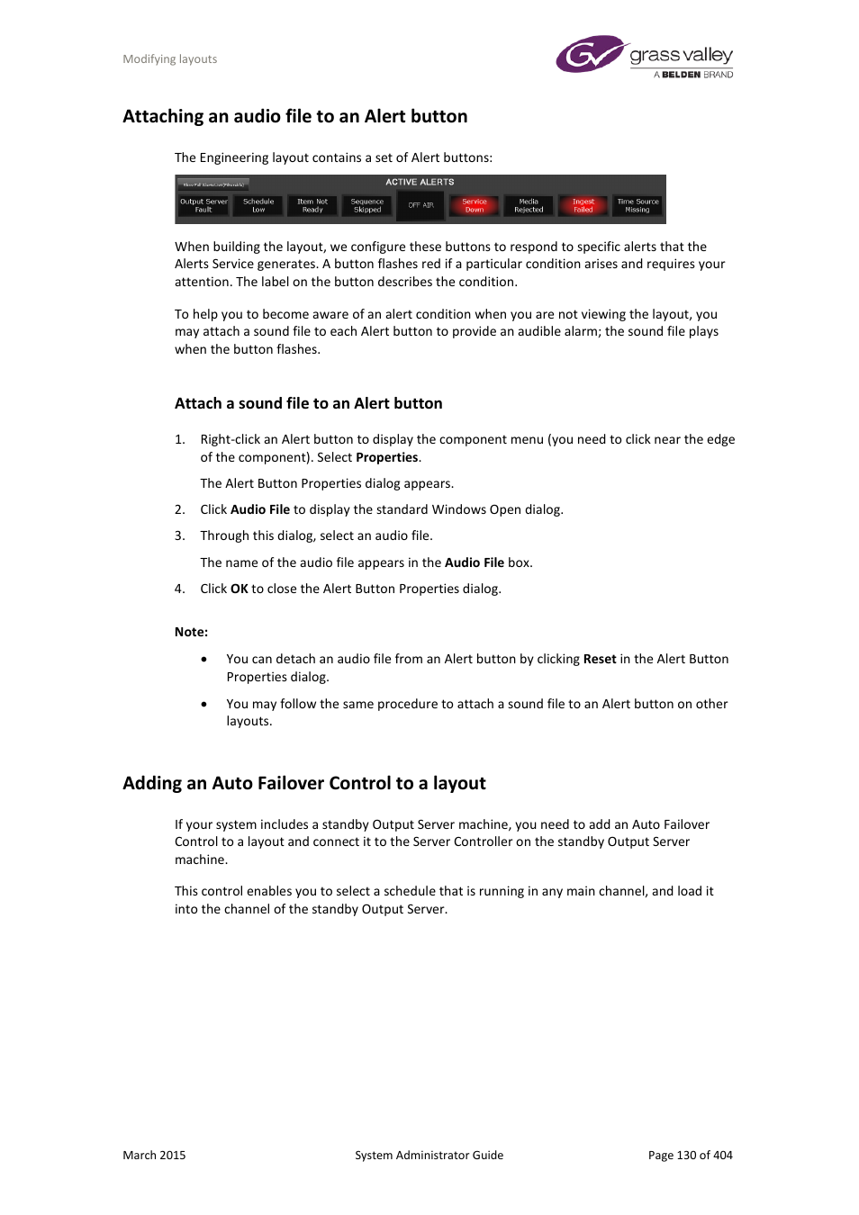 Attaching an audio file to an alert button, Attach a sound file to an alert button, Adding an auto failover control to a layout | More details | Grass Valley iTX System v.2.6 User Manual | Page 130 / 404