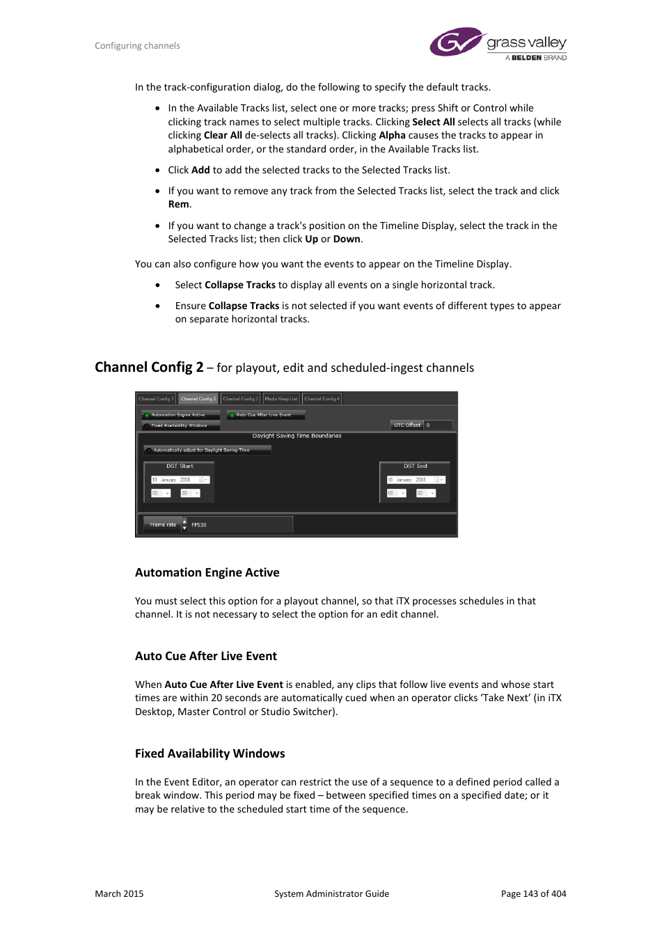 Automation engine active, Auto cue after live event, Fixed availability windows | Channel config 2 | Grass Valley iTX System v.2.6 User Manual | Page 143 / 404