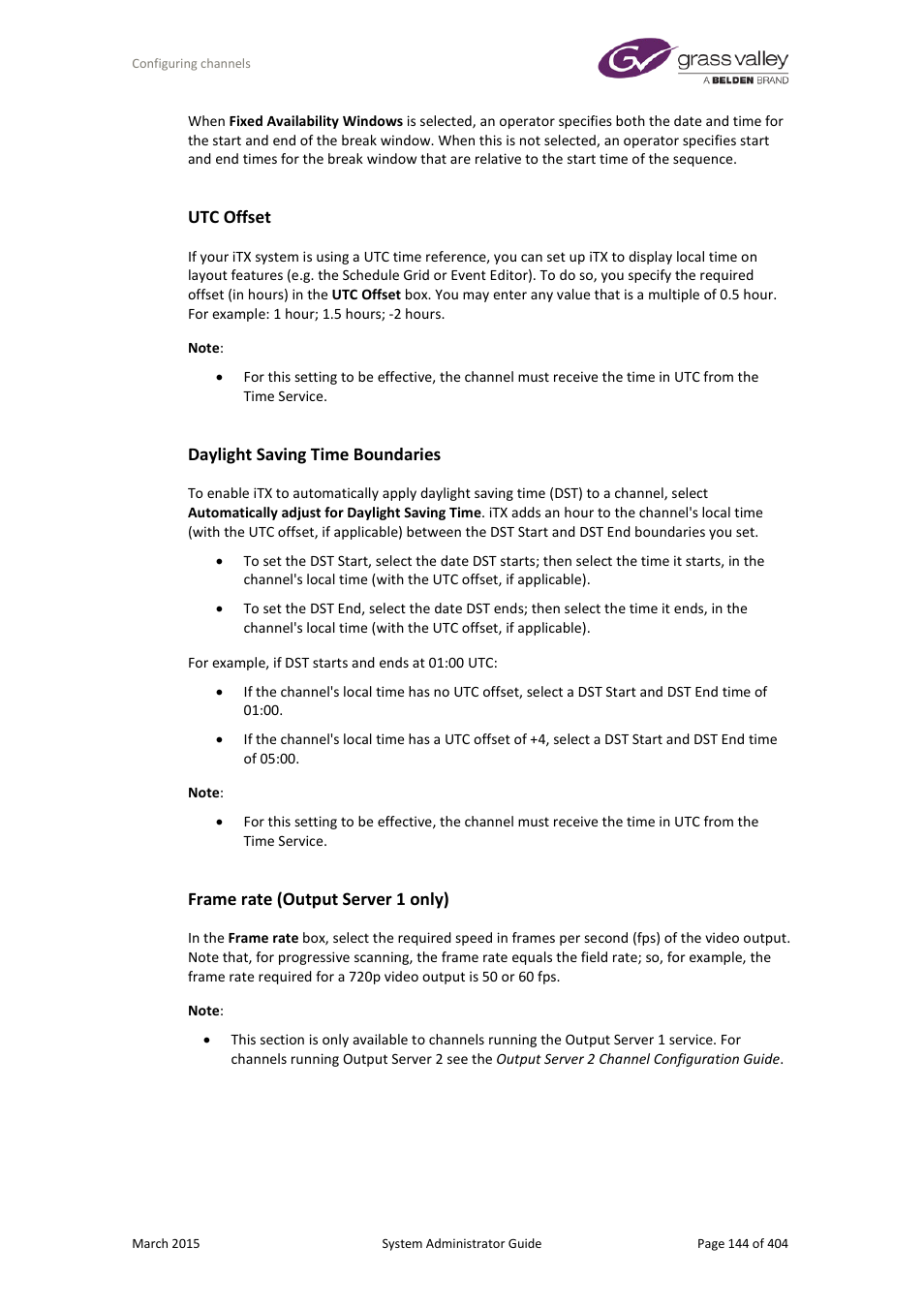 Utc offset, Daylight saving time boundaries, Frame rate (output server 1 only) | Ee "utc offset, E 144, Nd "daylight saving time, Boundaries | Grass Valley iTX System v.2.6 User Manual | Page 144 / 404