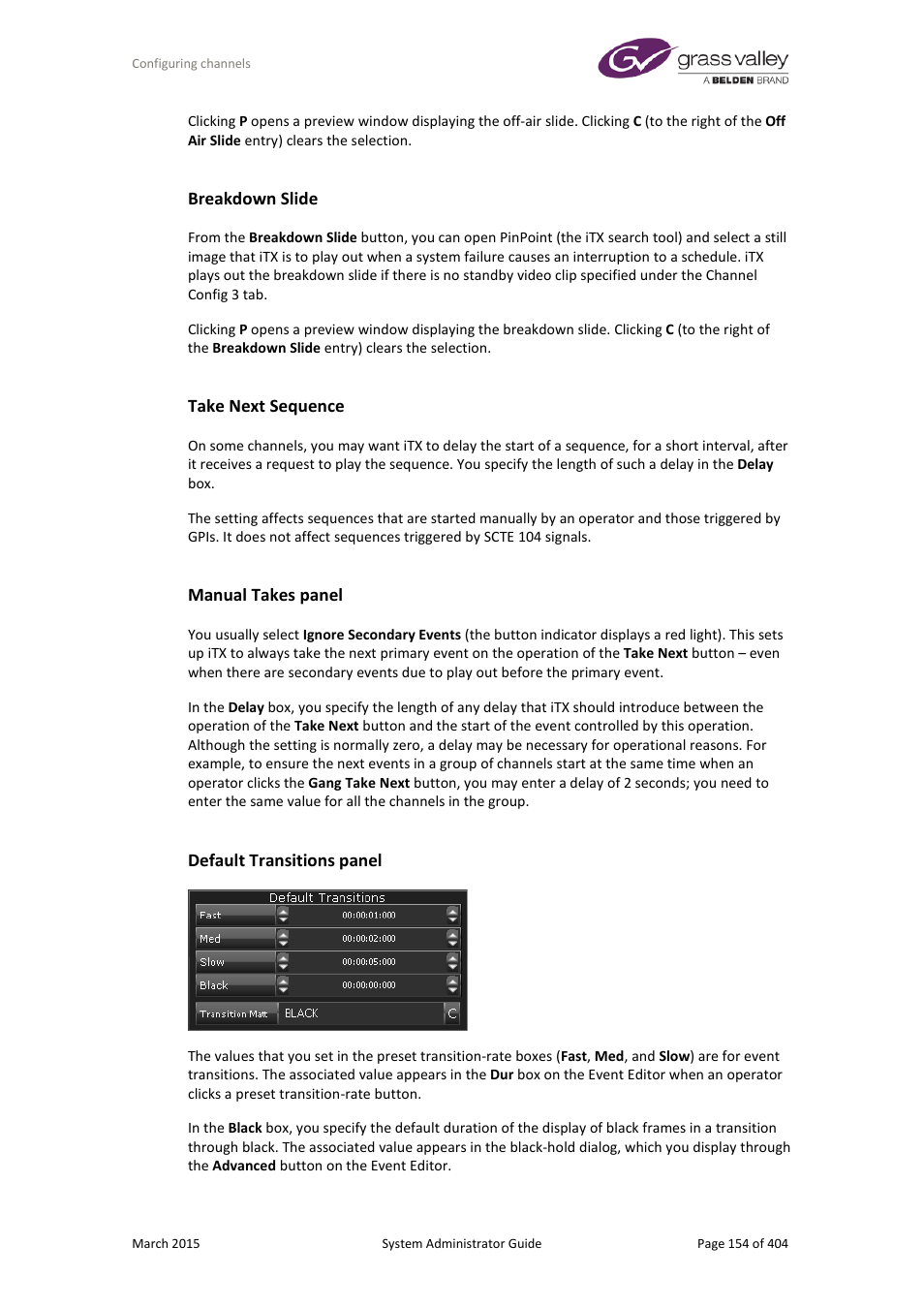 Breakdown slide, Take next sequence, Manual takes panel | Default transitions panel | Grass Valley iTX System v.2.6 User Manual | Page 154 / 404