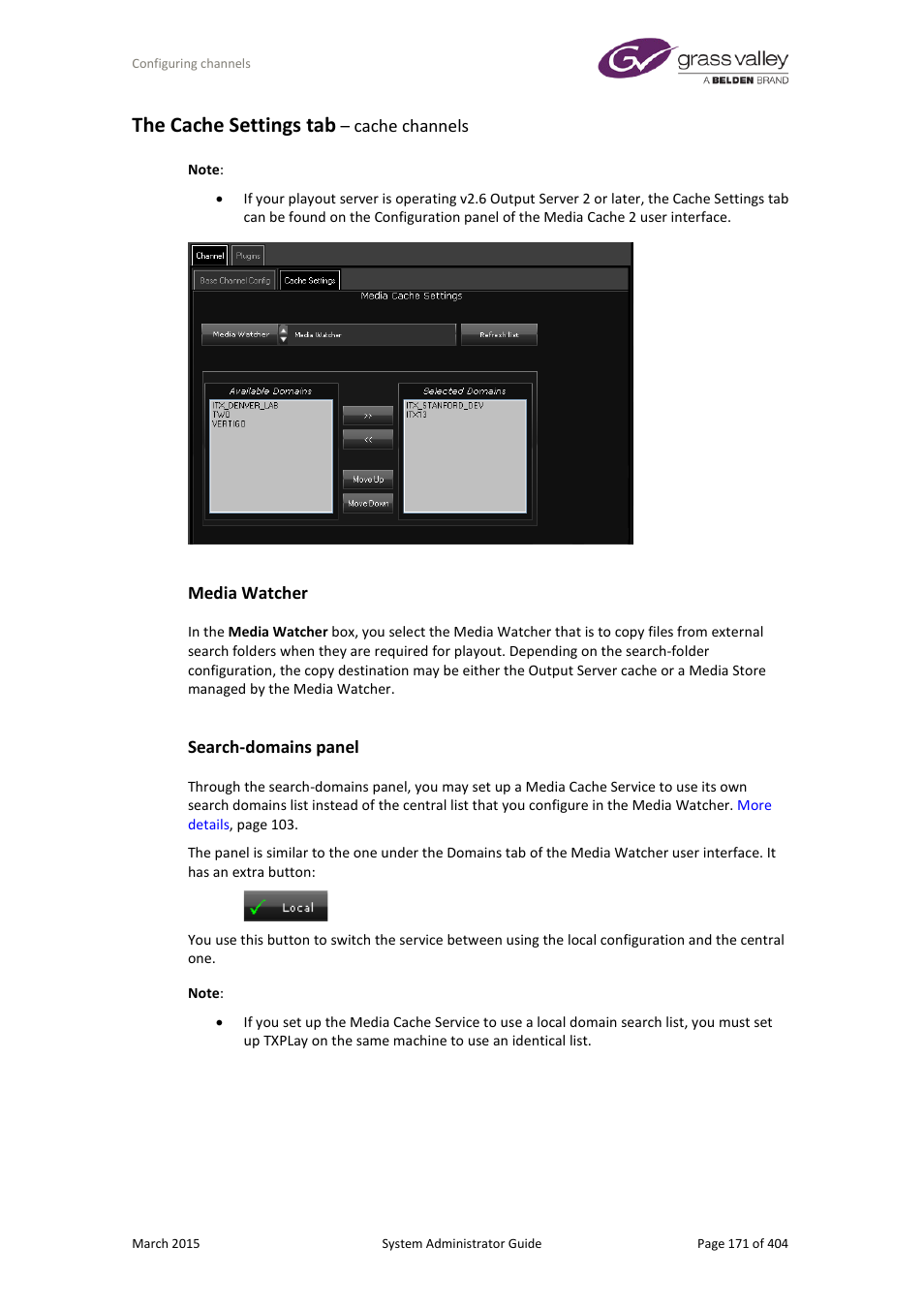 The cache settings tab – cache channels, Media watcher, Search-domains panel | The cache settings tab, Cache channels | Grass Valley iTX System v.2.6 User Manual | Page 171 / 404