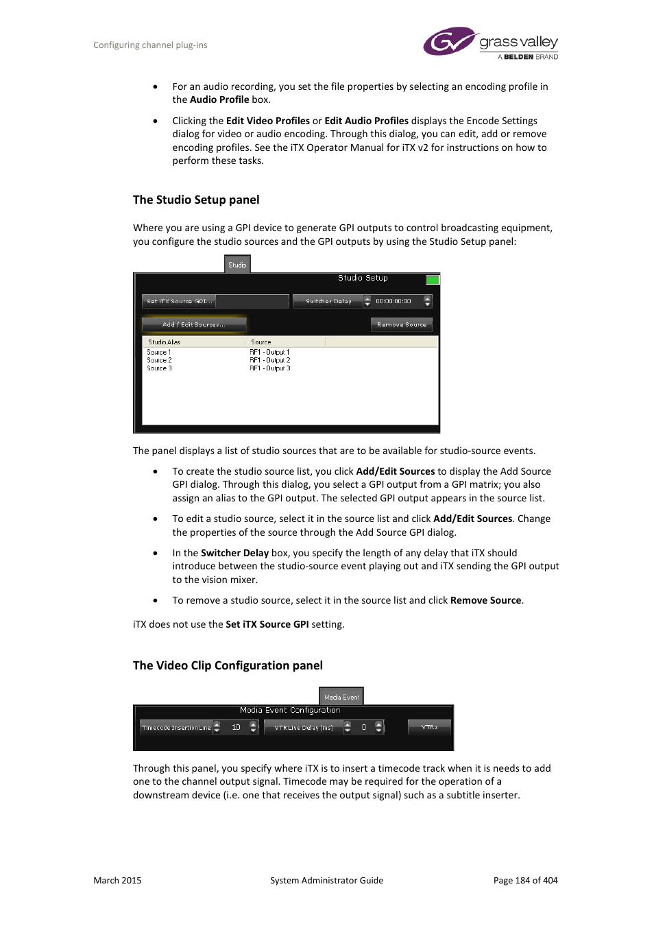 The studio setup panel, The video clip configuration panel, More details | E 184 | Grass Valley iTX System v.2.6 User Manual | Page 184 / 404