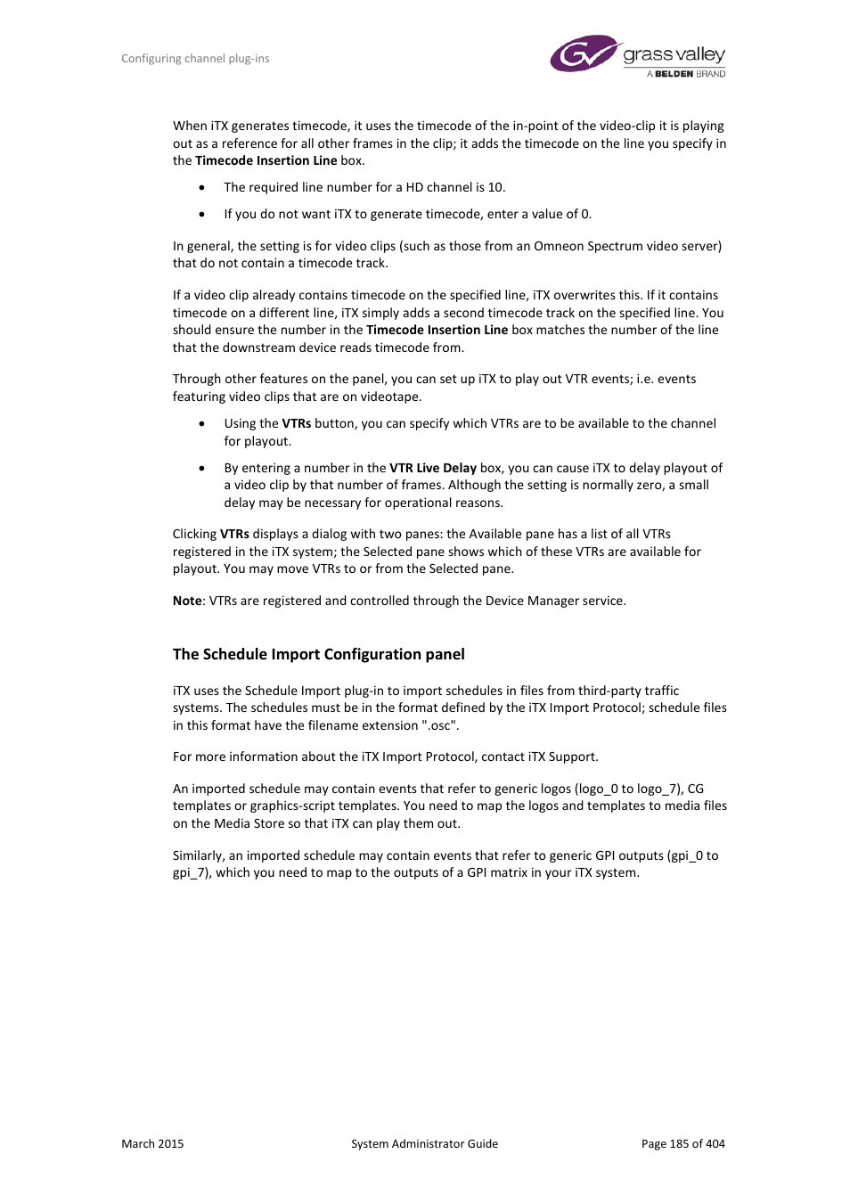 The schedule import configuration panel | Grass Valley iTX System v.2.6 User Manual | Page 185 / 404