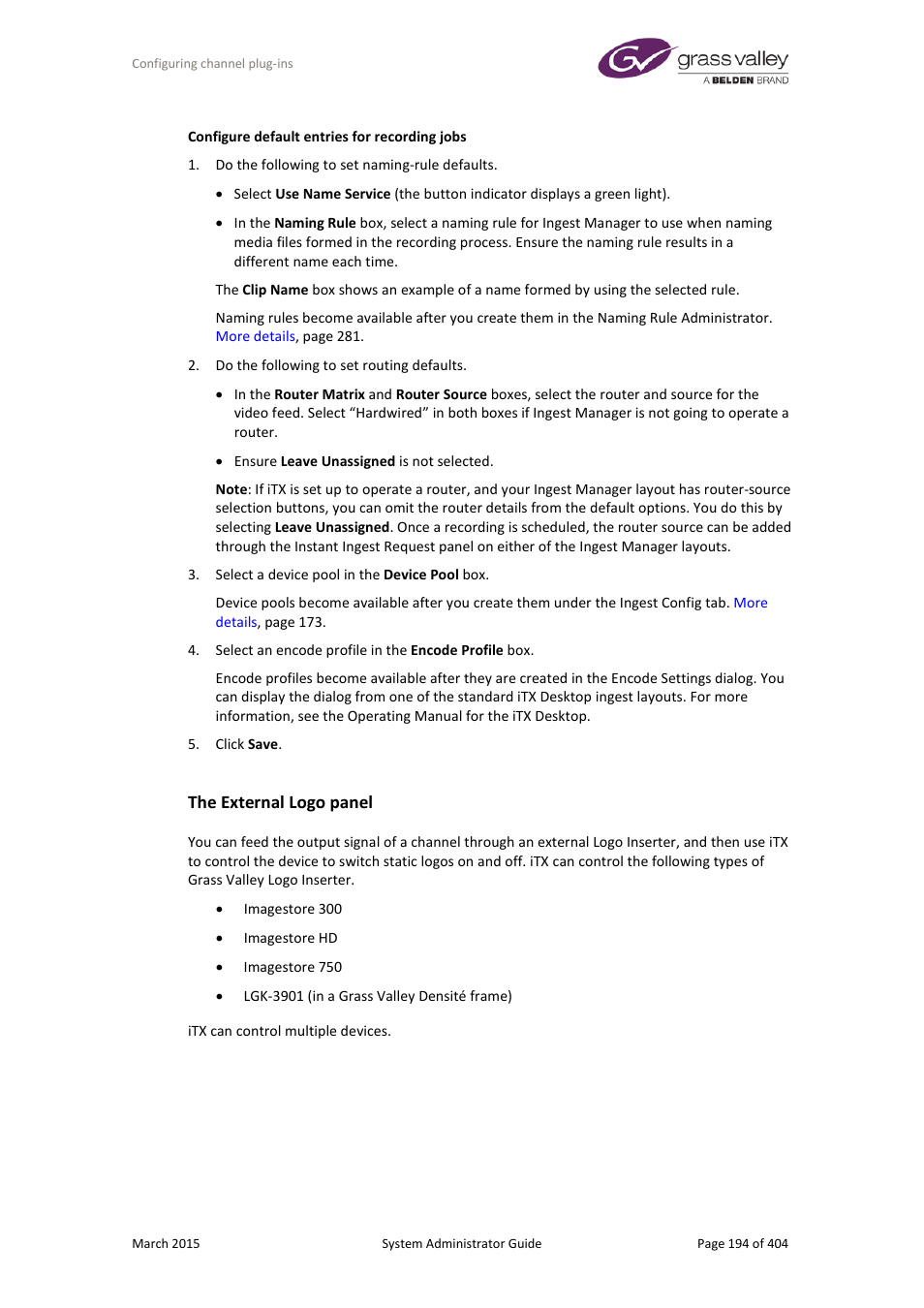 The external logo panel | Grass Valley iTX System v.2.6 User Manual | Page 194 / 404