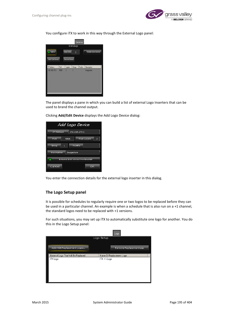 The logo setup panel | Grass Valley iTX System v.2.6 User Manual | Page 195 / 404