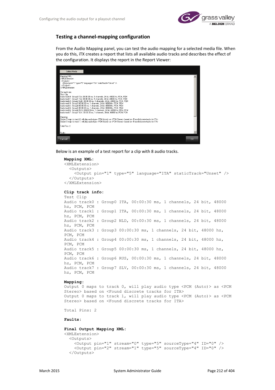 Testing a channel-mapping configuration | Grass Valley iTX System v.2.6 User Manual | Page 212 / 404