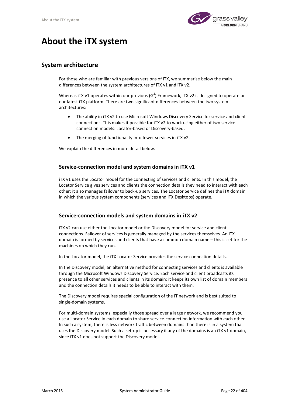 About the itx system, System architecture | Grass Valley iTX System v.2.6 User Manual | Page 22 / 404