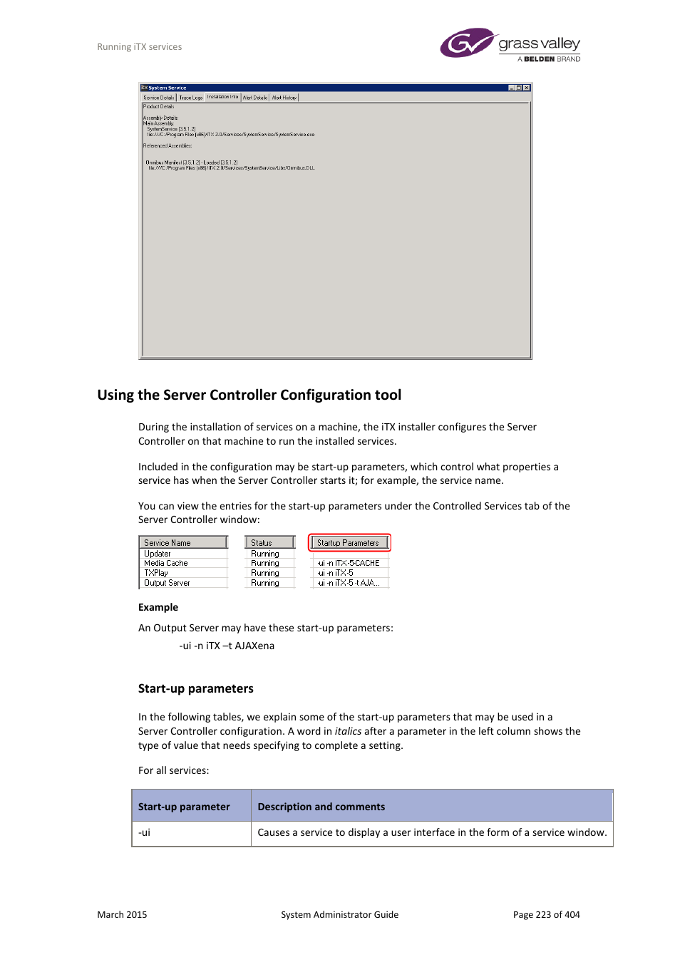 Using the server controller configuration tool, Start-up parameters | Grass Valley iTX System v.2.6 User Manual | Page 223 / 404
