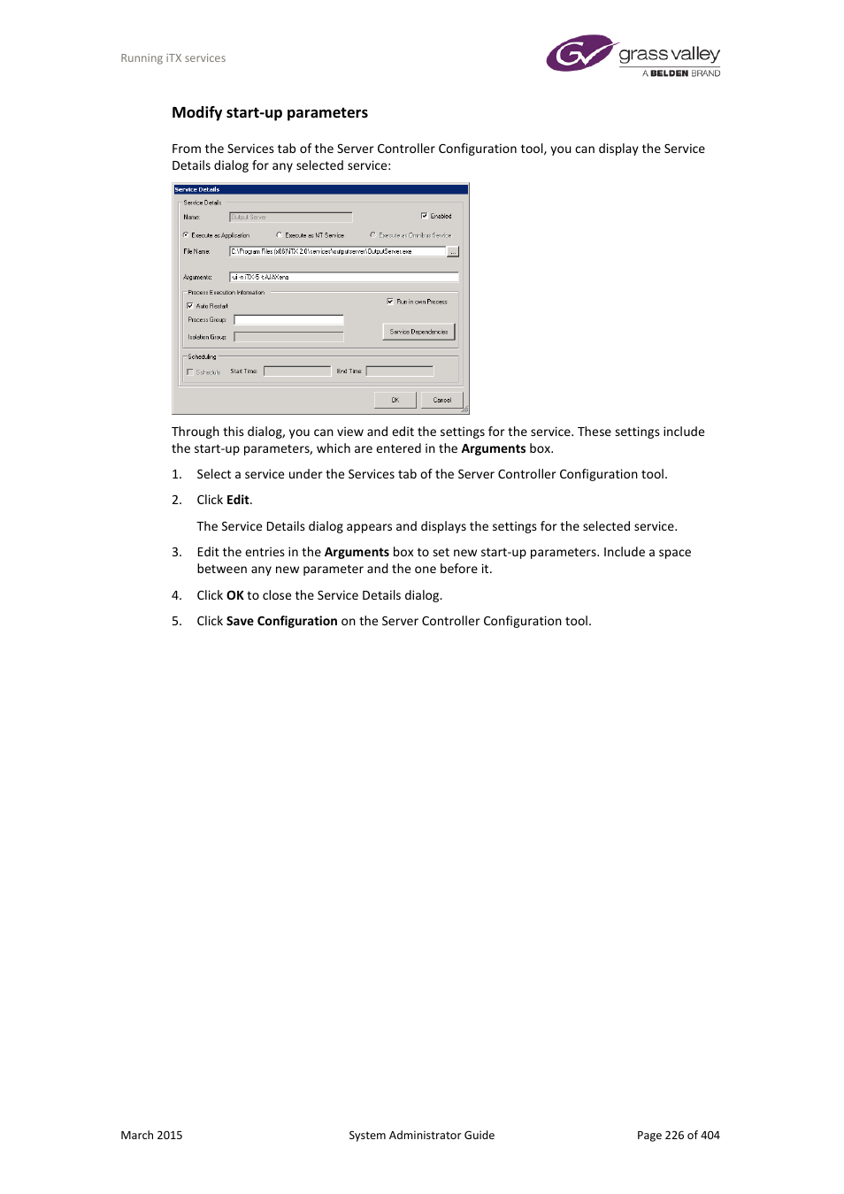 Modify start-up parameters | Grass Valley iTX System v.2.6 User Manual | Page 226 / 404