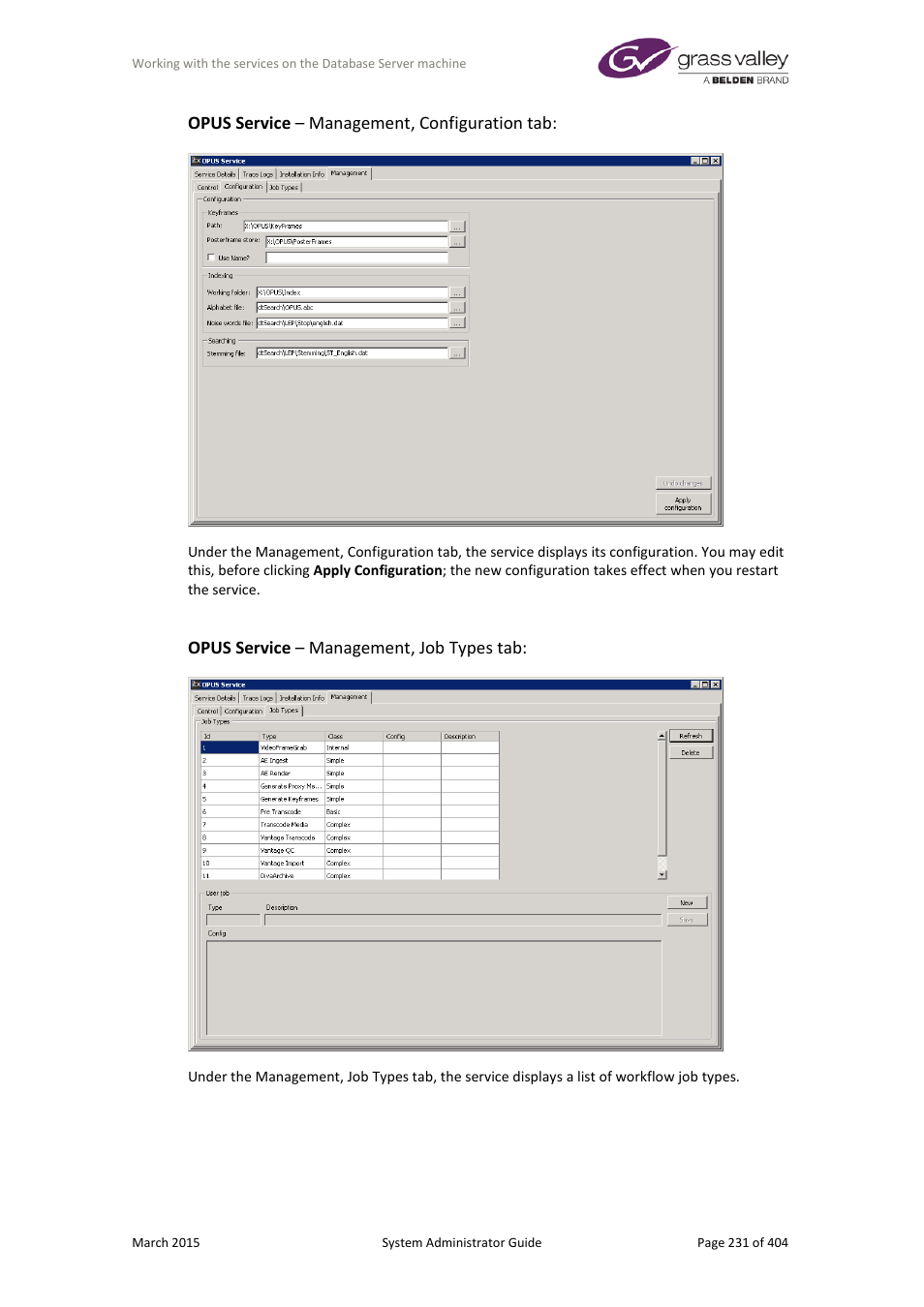 Opus service – management, configuration tab, Opus service – management, job types tab | Grass Valley iTX System v.2.6 User Manual | Page 231 / 404