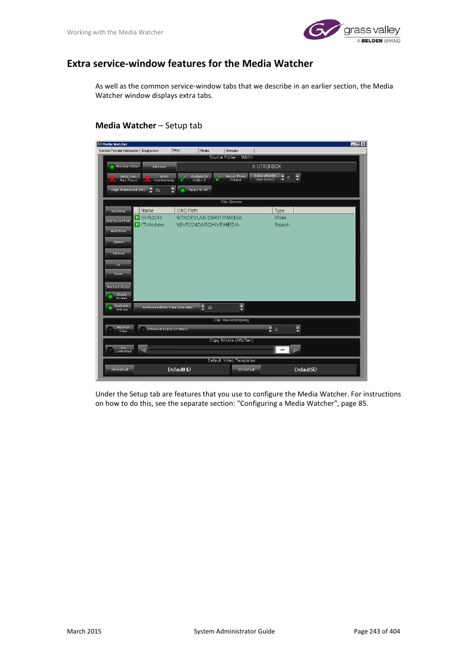 Media watcher – setup tab | Grass Valley iTX System v.2.6 User Manual | Page 243 / 404