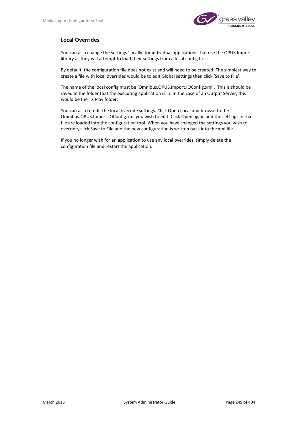 Local overrides | Grass Valley iTX System v.2.6 User Manual | Page 249 / 404