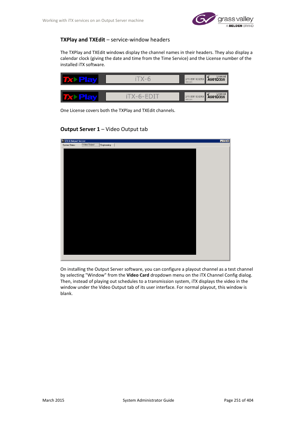 Txplay and txedit – service-window headers, Output server 1 – video output tab | Grass Valley iTX System v.2.6 User Manual | Page 251 / 404