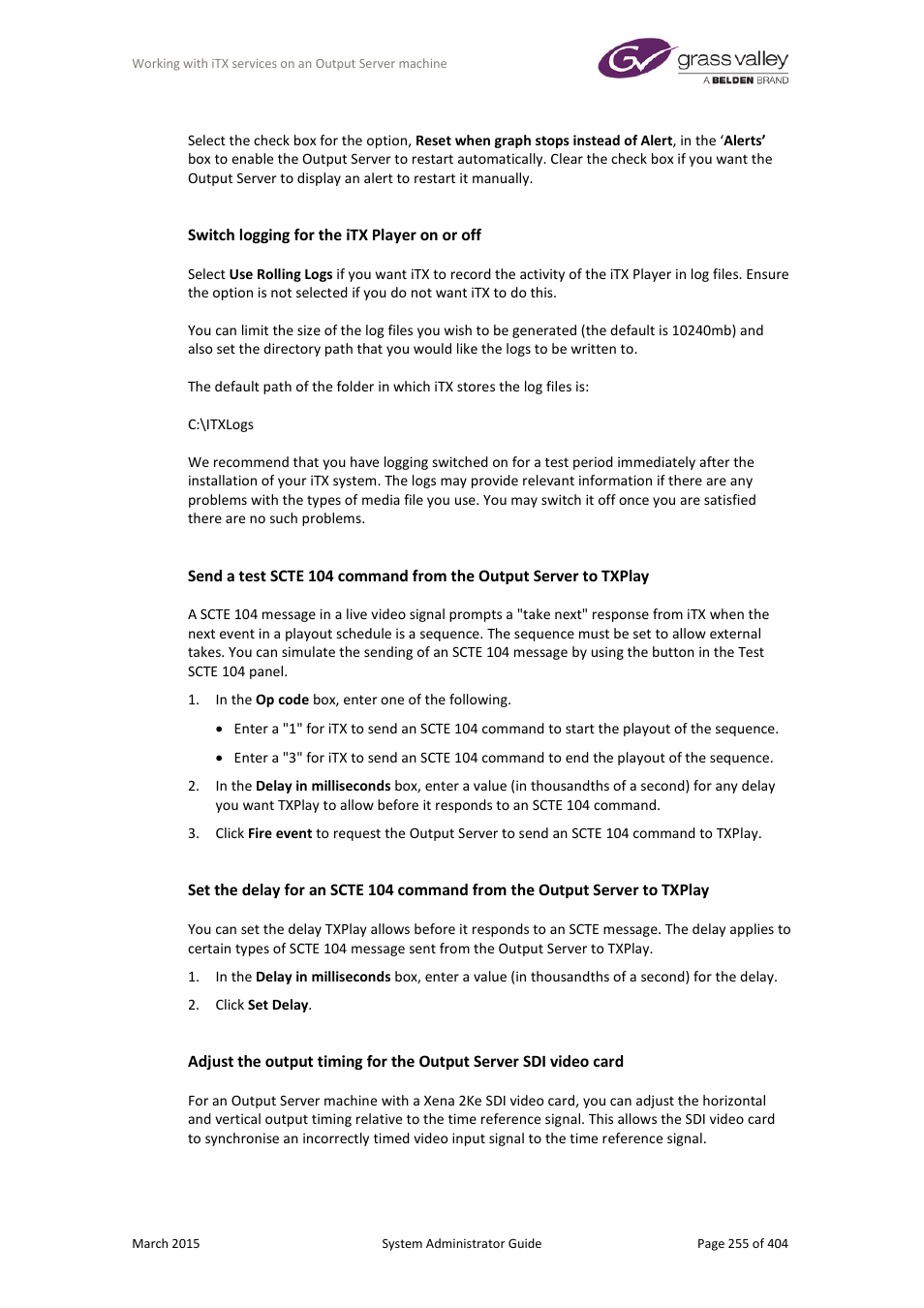 More details, E 255 | Grass Valley iTX System v.2.6 User Manual | Page 255 / 404