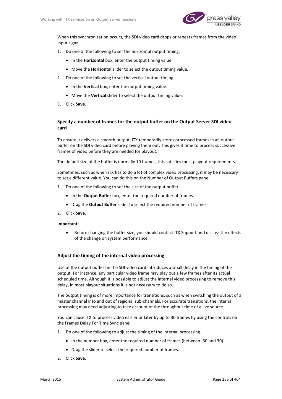 Grass Valley iTX System v.2.6 User Manual | Page 256 / 404