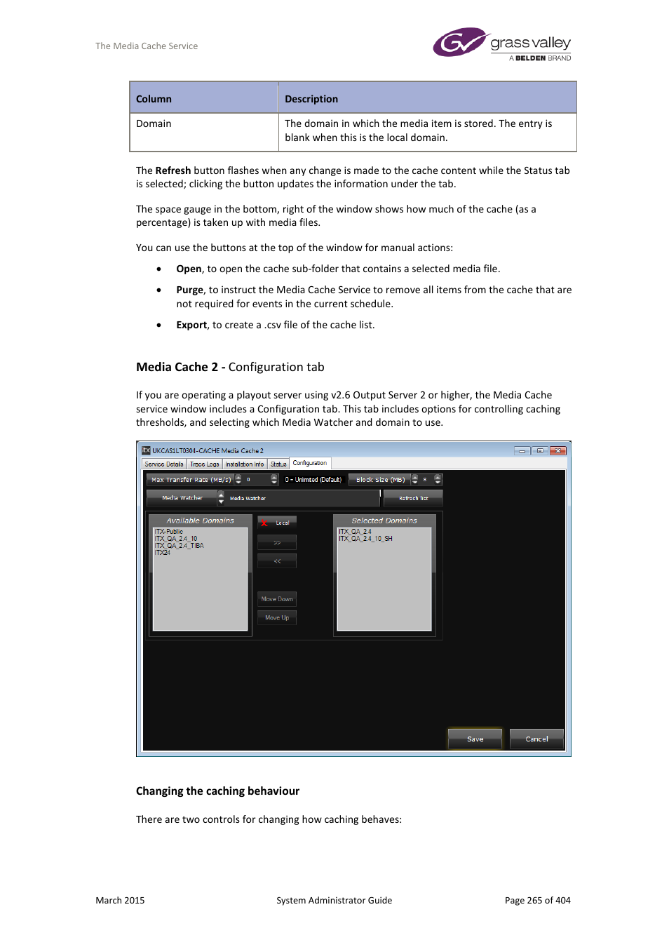Media cache 2 - configuration tab | Grass Valley iTX System v.2.6 User Manual | Page 265 / 404