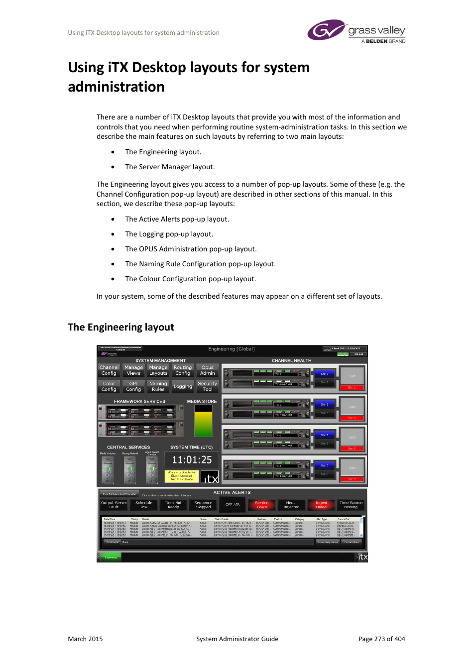 The engineering layout, More details, E 273 | Grass Valley iTX System v.2.6 User Manual | Page 273 / 404