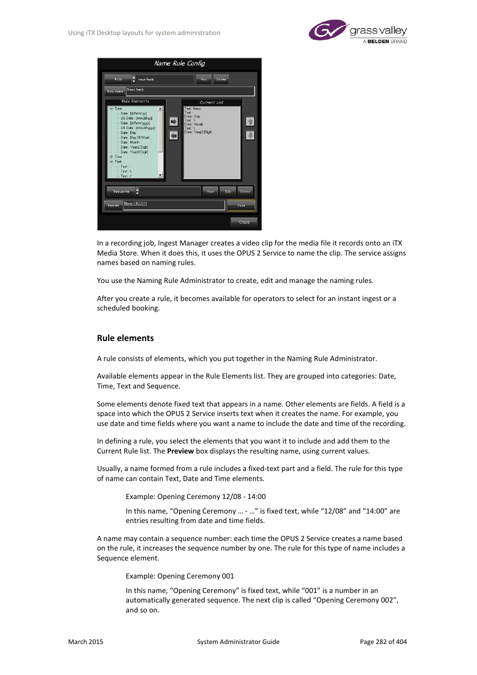 Rule elements | Grass Valley iTX System v.2.6 User Manual | Page 282 / 404