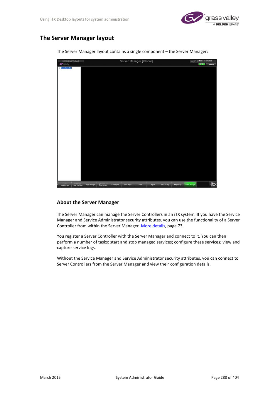 The server manager layout, About the server manager | Grass Valley iTX System v.2.6 User Manual | Page 288 / 404