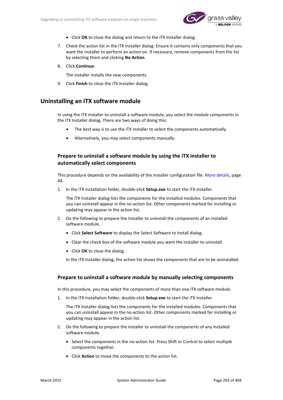Uninstalling an itx software module, Components | Grass Valley iTX System v.2.6 User Manual | Page 293 / 404