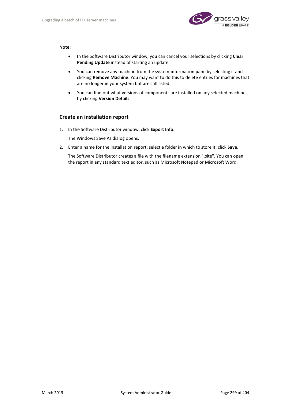 Create an installation report | Grass Valley iTX System v.2.6 User Manual | Page 299 / 404