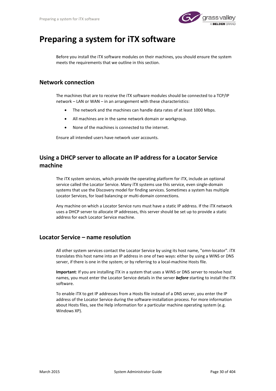 Preparing a system for itx software, Network connection, Locator service – name resolution | Grass Valley iTX System v.2.6 User Manual | Page 30 / 404